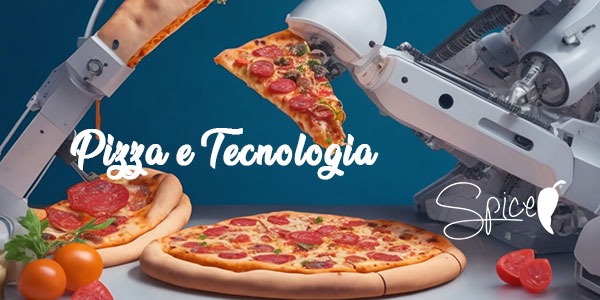 Innovazioni nel settore della Pizza: Tecnologia e Nuovi Metodi di Preparazione